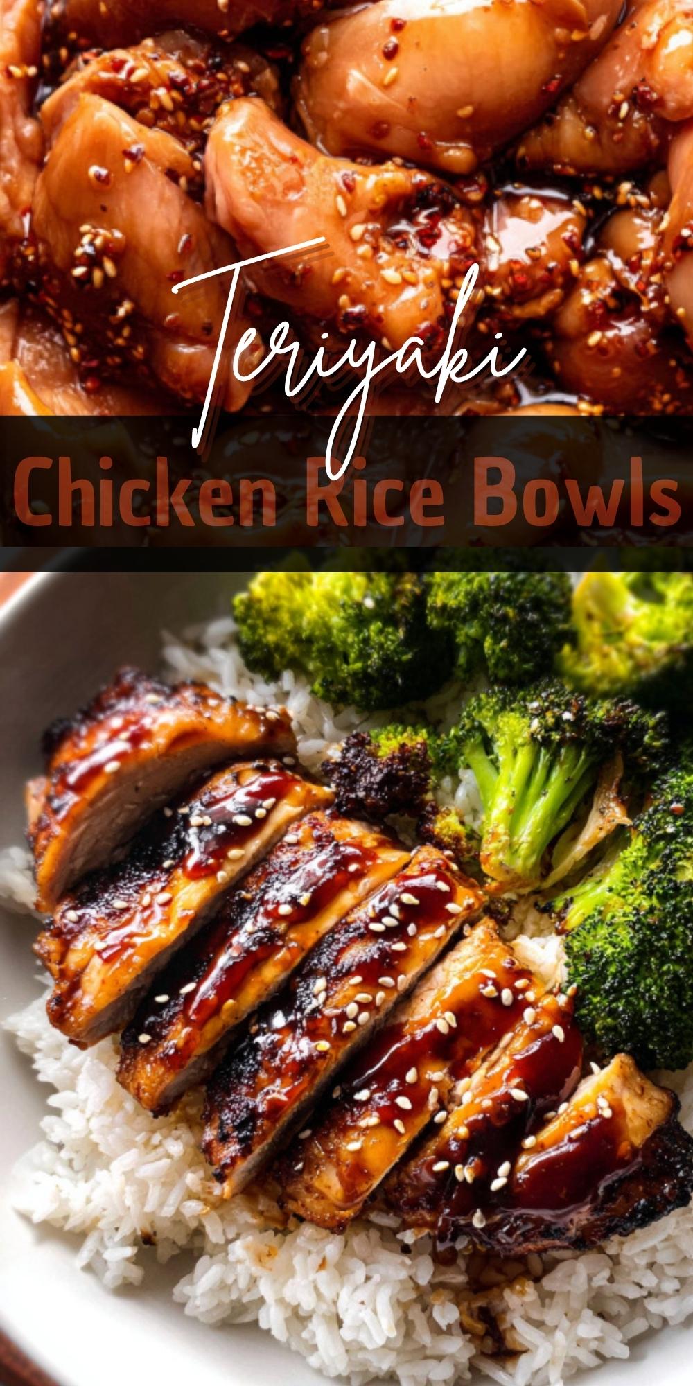 Pinterest graphic showing marinated teriyaki chicken and finished rice bowl with glazed chicken, sesame seeds, and broccoli.