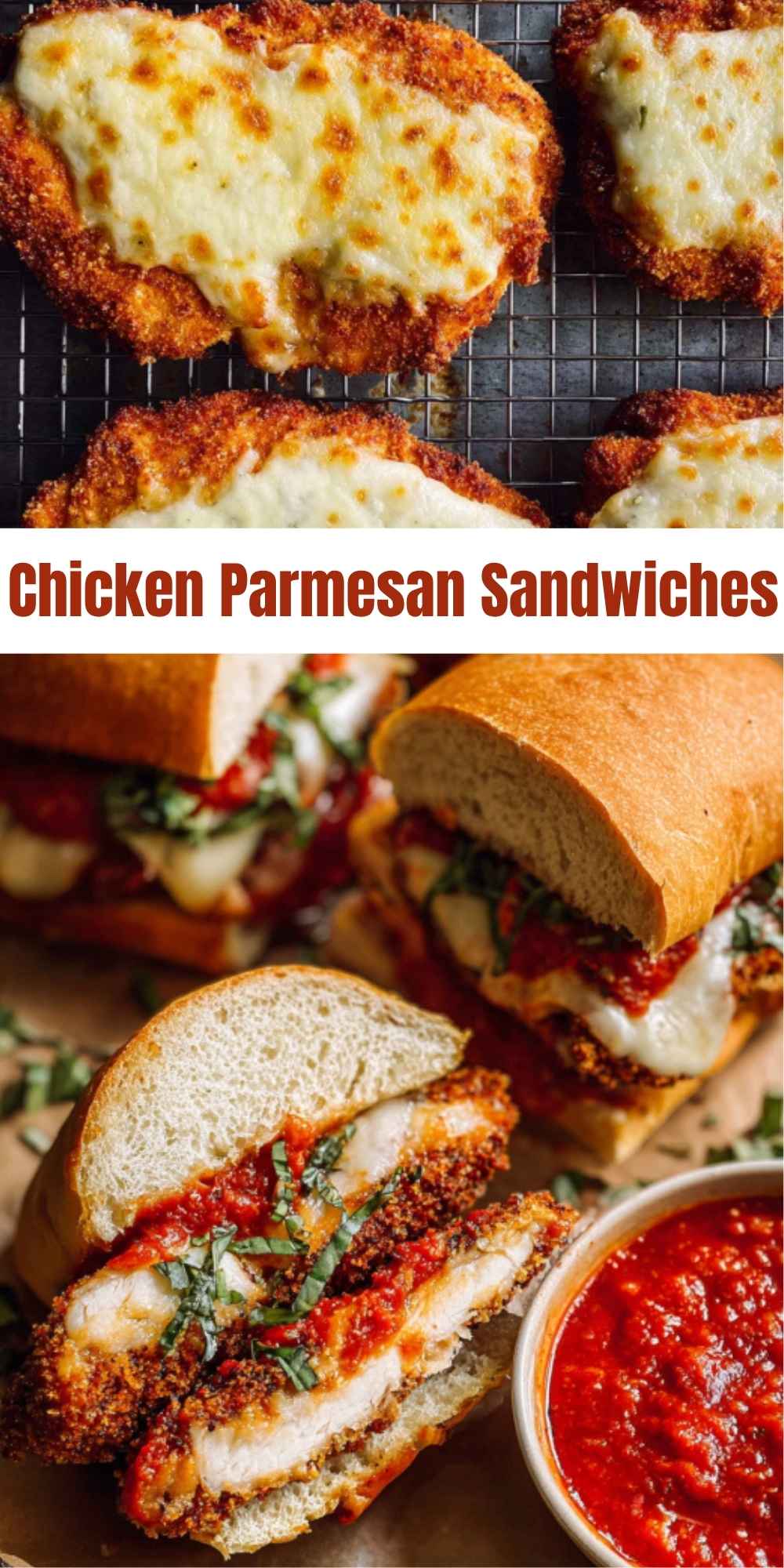 Collage showing crispy breaded chicken with melted cheese and finished chicken parmesan sandwiches with marinara and basil.