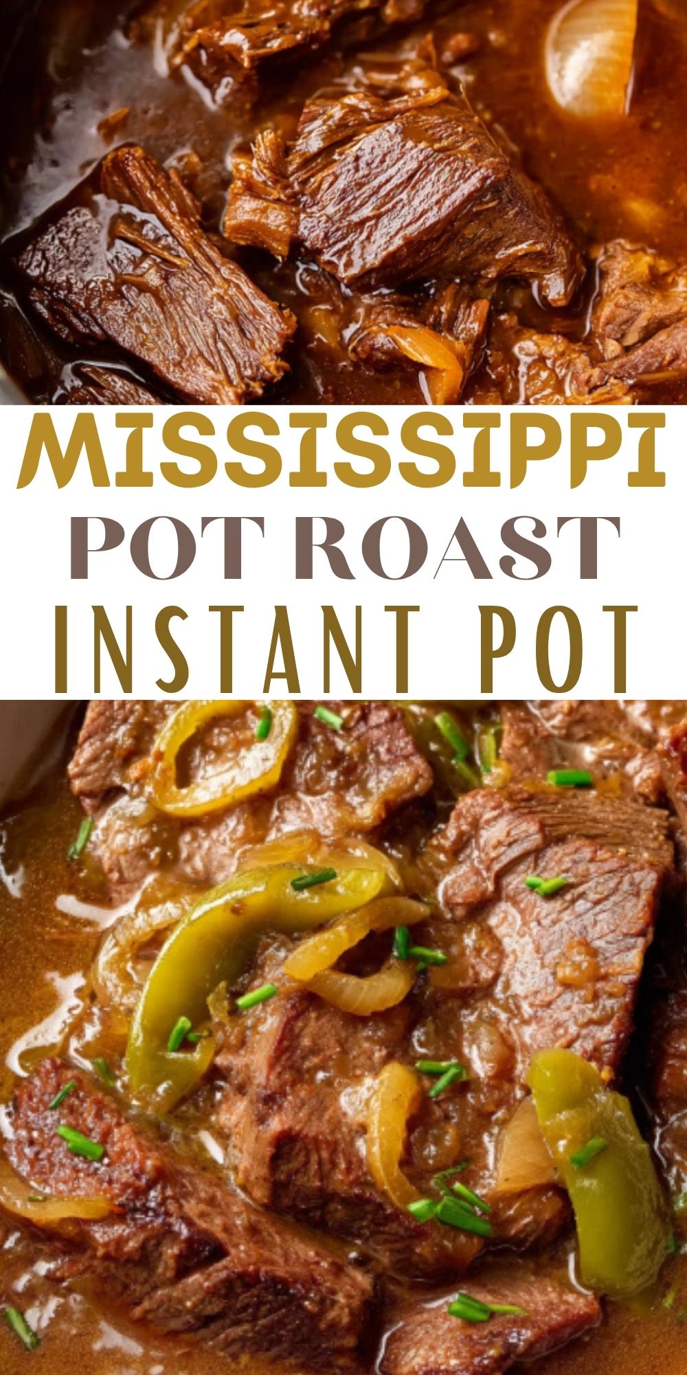 Close-up collage of Mississippi Pot Roast made in the Instant Pot, featuring juicy, shredded beef with peppers, onions, and rich gravy. Perfect easy dinner recipe for cozy weeknights or family meals.
