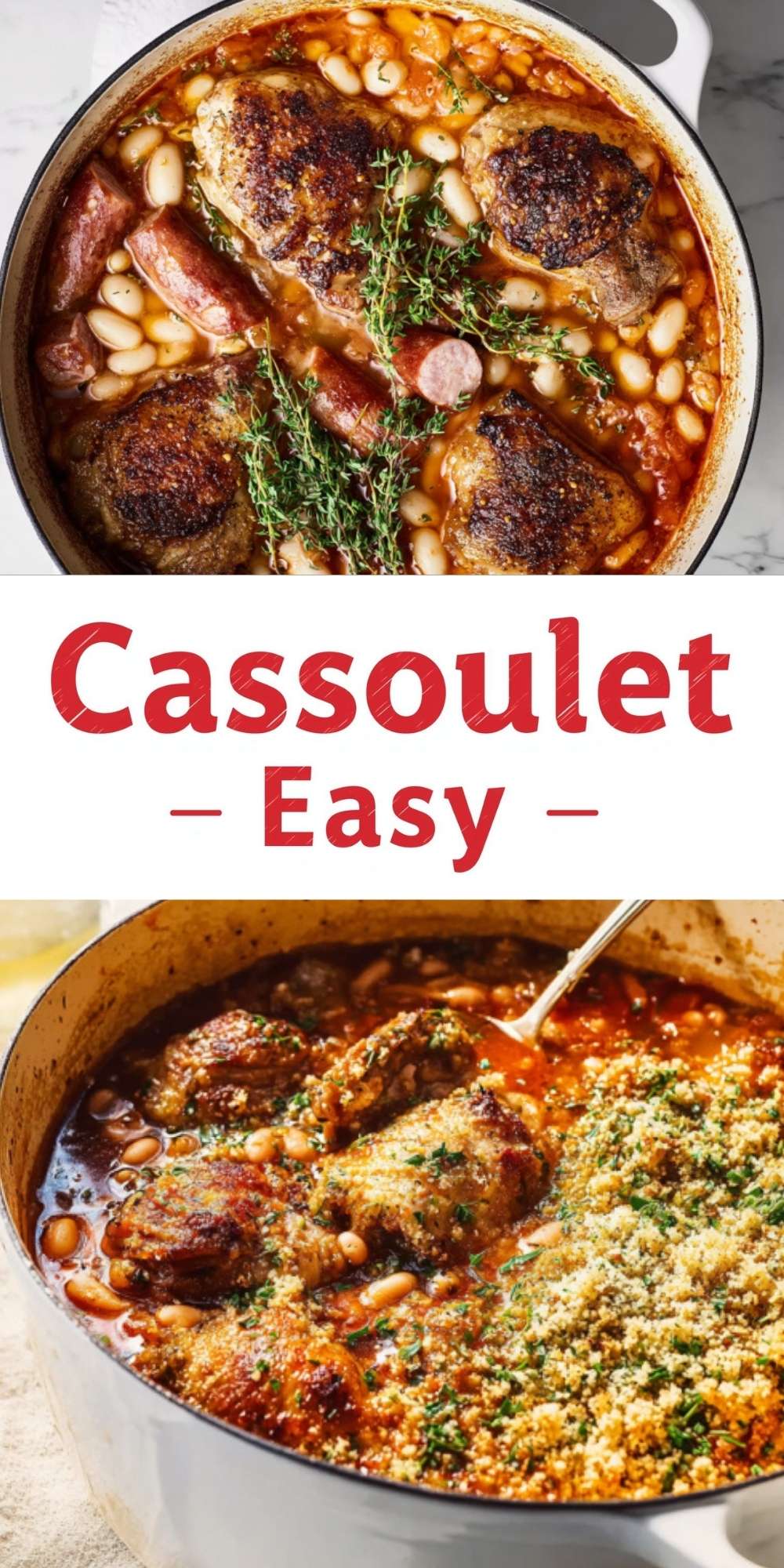 Easy cassoulet recipe shown in a Dutch oven with golden chicken thighs, sausage, creamy white beans, and crispy breadcrumb topping—simple French comfort food perfect for cozy dinners and winter meals.