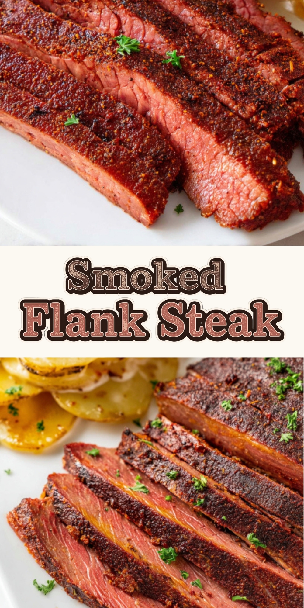 Sliced smoked flank steak with a rich, savory crust, served with scalloped potatoes, perfect for summer grilling, family barbecues, and easy weeknight dinners.