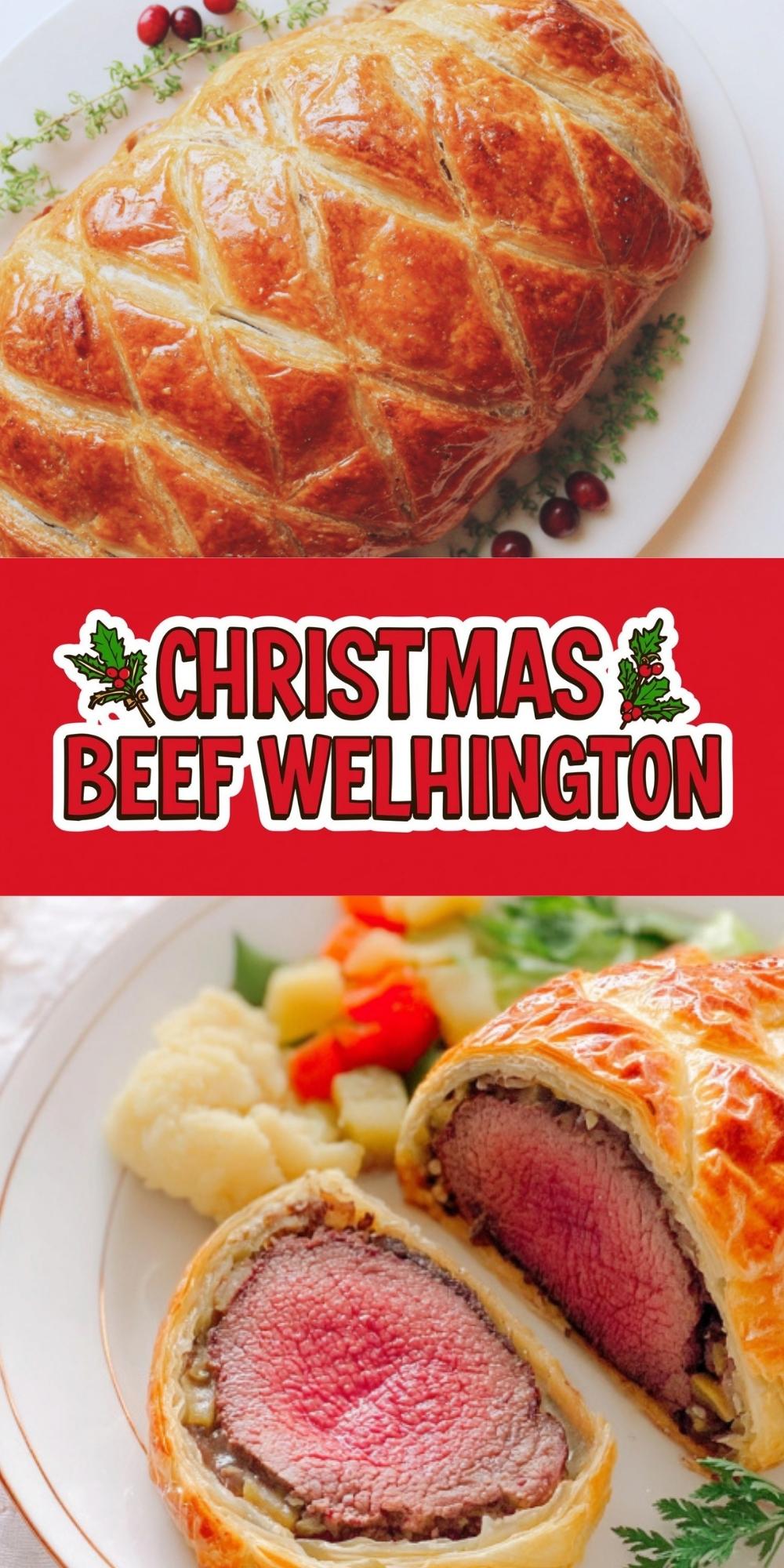 Festive collage showing golden baked Christmas Beef Wellington and a juicy sliced piece with holiday decorations. Perfect main dish for Christmas dinner.