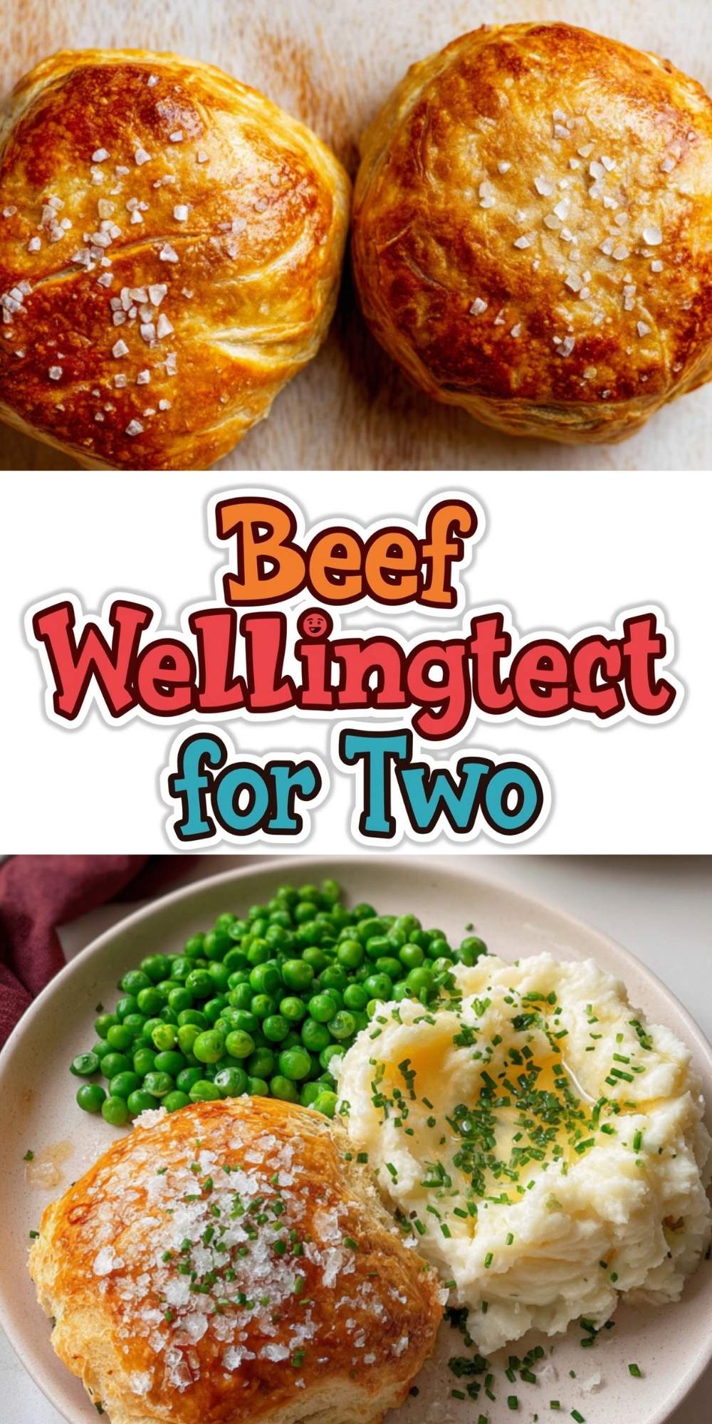 Two mini beef Wellington pastries baked golden with sea salt, served on a plate with mashed potatoes and peas for a comforting, romantic dinner for two.