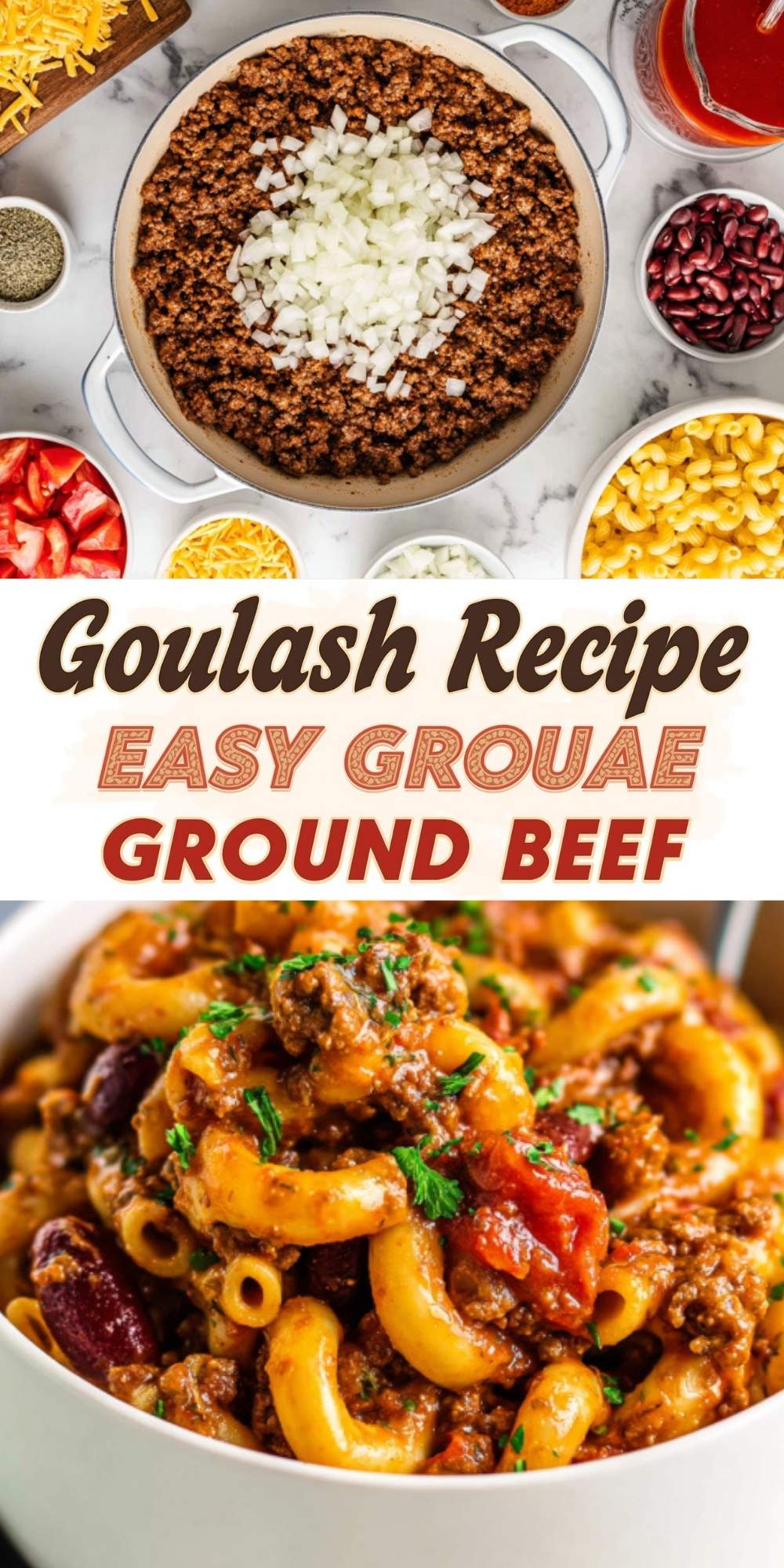 Bowl of cheesy goulash with elbow noodles, kidney beans, and fresh parsley. Rich, saucy, and perfect for busy nights or meal prep.