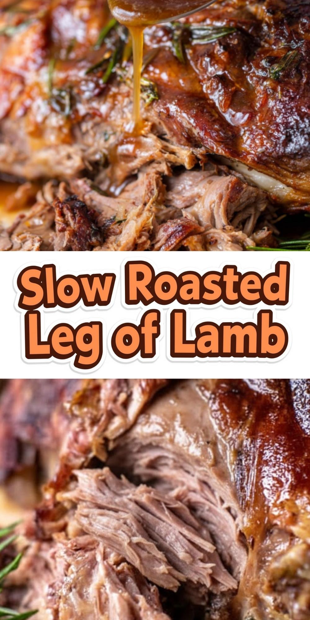 Collage pin showing slow roasted leg of lamb, juicy shredded meat with pan juices, bold title in the center, perfect for holiday or family dinner