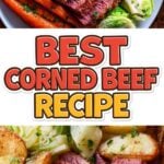 A colorful platter of sliced corned beef with golden roasted potatoes, carrots, saut&eacute;ed cabbage, and creamy sauce. Bold text highlights the recipe for easy saving on Pinterest.