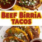 A vertical Pinterest graphic for Beef Birria Tacos featuring two photos of crispy, golden-brown tacos filled with tender shredded beef and topped with fresh white onions and cilantro, each served with a bowl of rich, red dipping broth.
