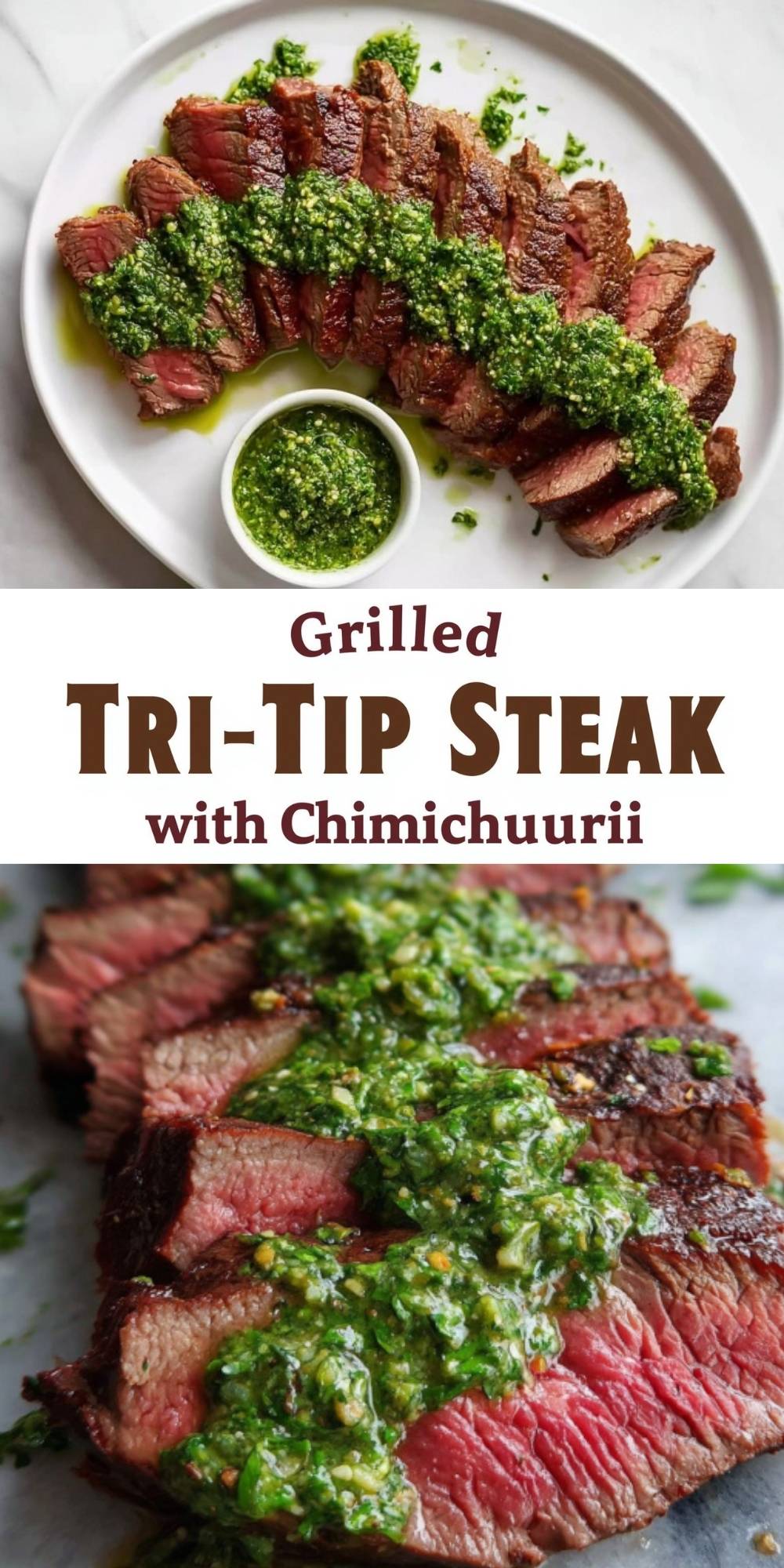 Close-up of a sliced Grilled Tri-Tip Steak with Chimichurri topping, showcasing a juicy pink interior and a charred crust on a white plate with extra sauce on the side.