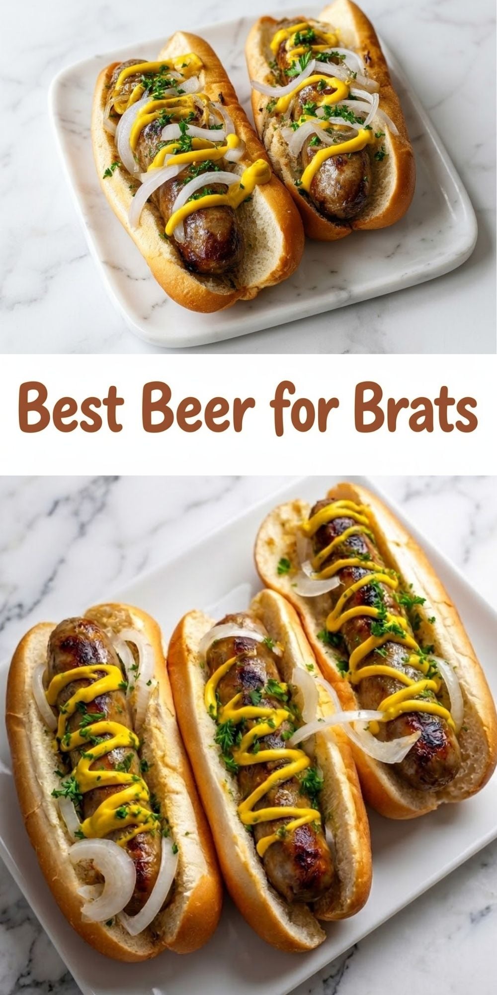 A Pinterest pin collage featuring two close-up shots of loaded beer brats with the text overlay "Best Beer for Brats" in the center.