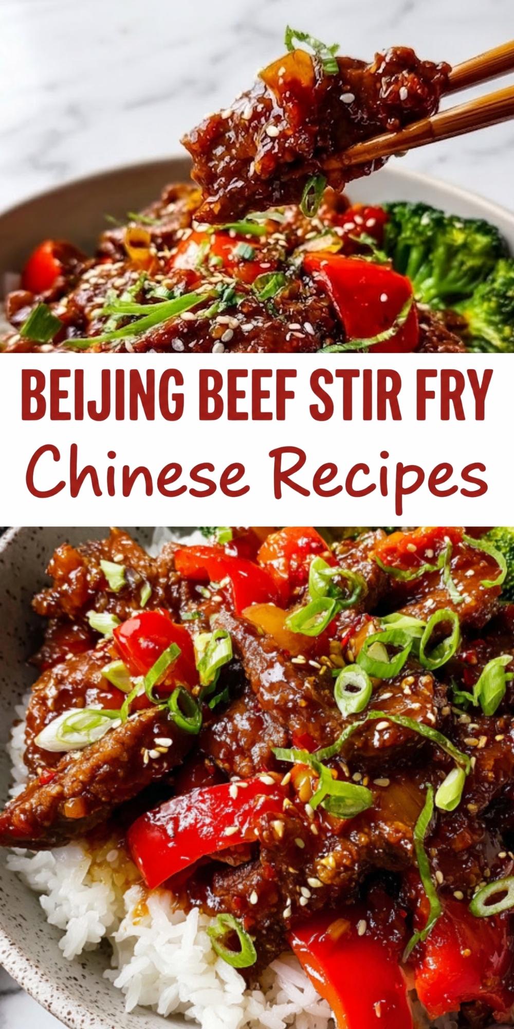 A vertical Pinterest pin layout showing a close-up of Beijing Beef stir fry with text overlay reading "Beijing Beef Stir Fry Chinese Recipes."
