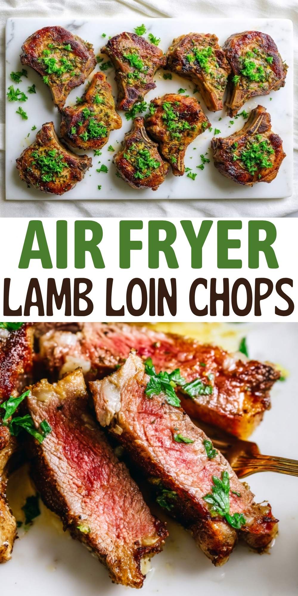 A vertical Pinterest pin collage featuring cooked lamb chops on a marble board at the top, bold green and brown text in the center, and a close-up of sliced medium-rare lamb at the bottom.
