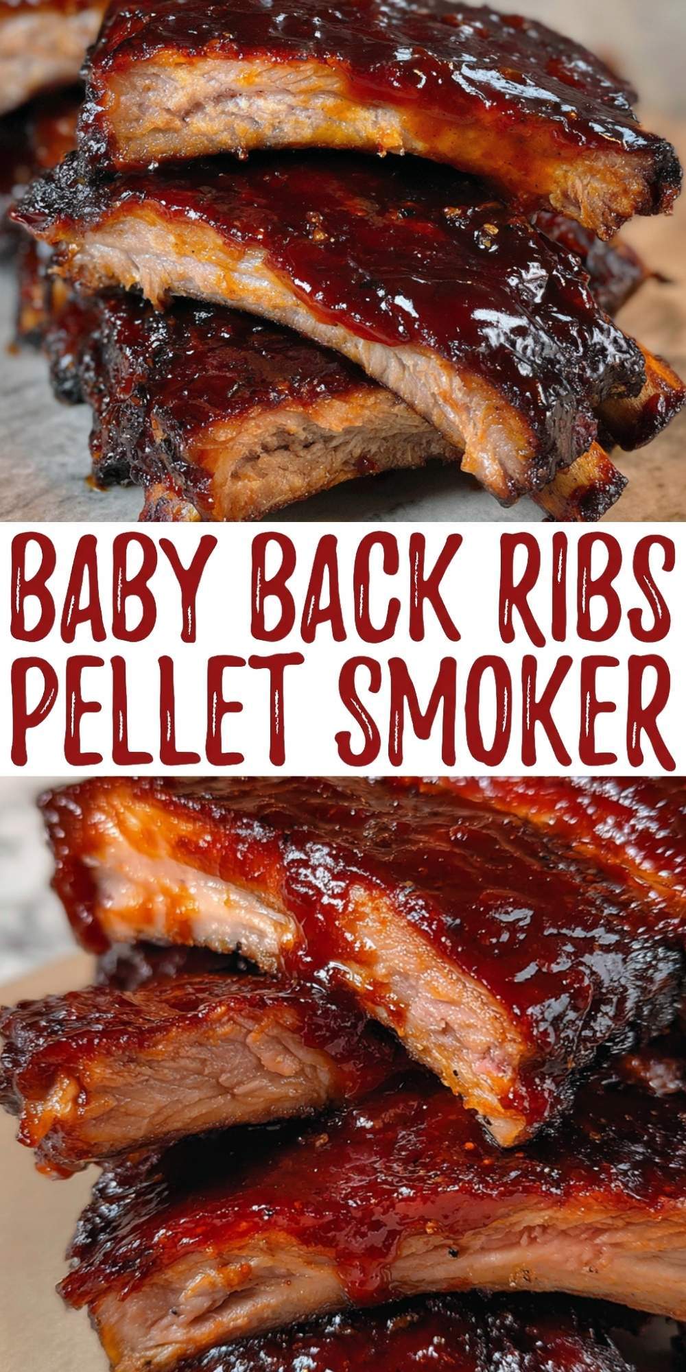 Pinterest pin featuring a vertical collage of close-up, tender smoked baby back ribs with bold red text overlay.