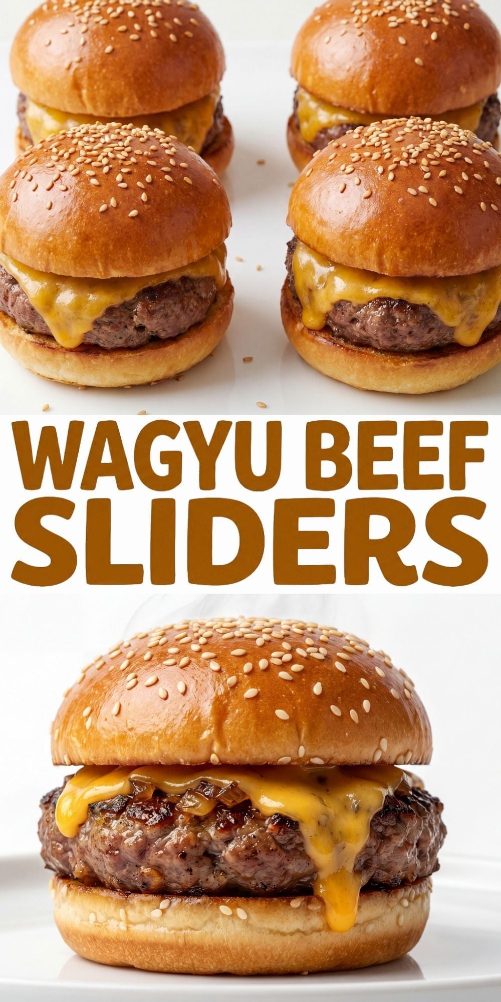 pinterest pin wagyu beef sliders with melted cheese on brioche buns easy party recipe