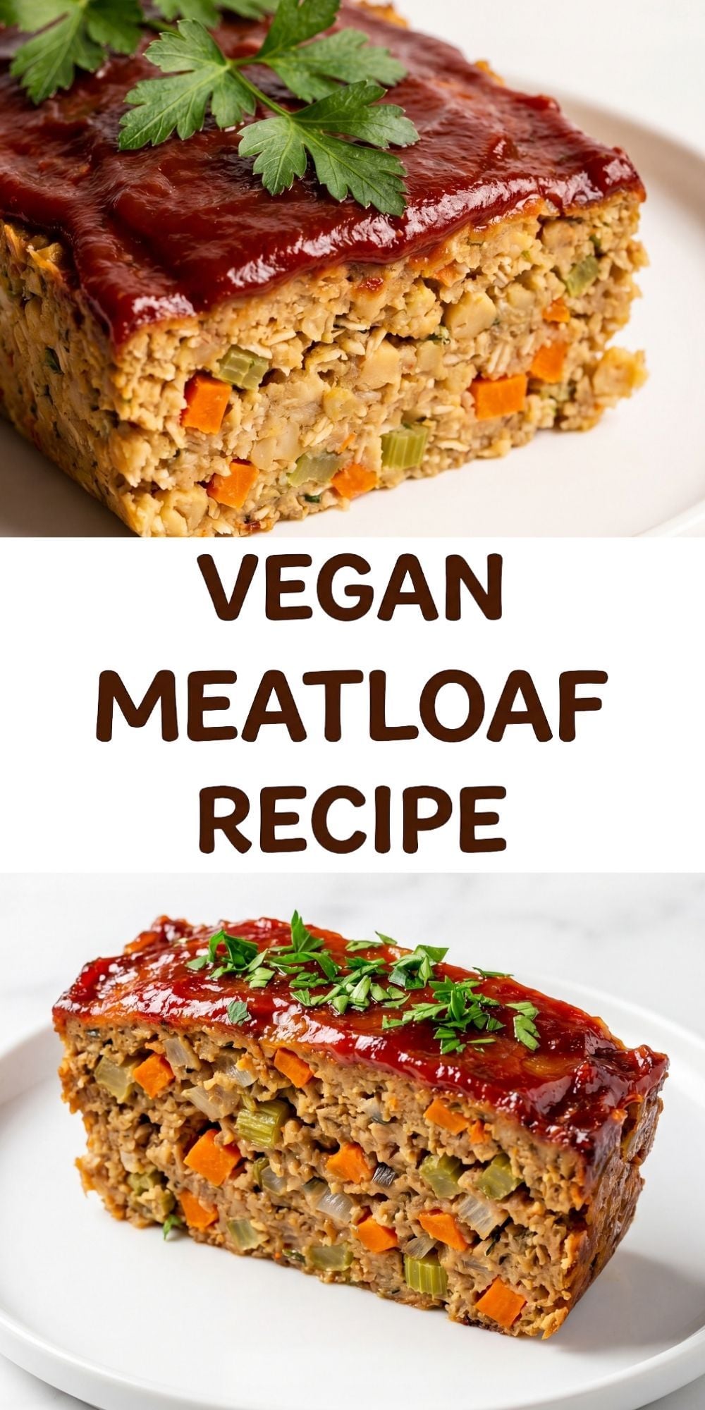 A vertical Pinterest pin collage showing close up slices of vegan meatloaf with visible carrots and celery topped with herbs